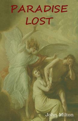 Paradise Lost by John Milton