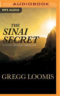 The Sinai Secret by Gregg Loomis