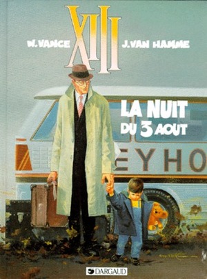 La nuit du 3 août by William Vance, Jean Van Hamme