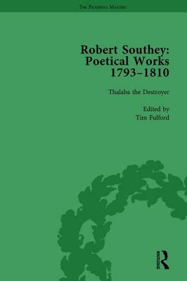 Robert Southey: Poetical Works 1793-1810 Vol 3 by Lynda Pratt, Tim Fulford, Daniel Roberts