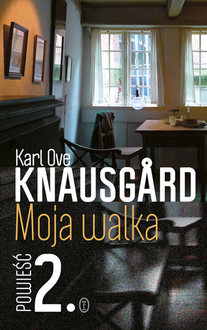 Moja walka. Księga 2 by Iwona Zimnicka, Karl Ove Knausgård