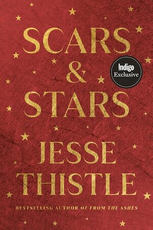 Scars & Stars by Jesse Thistle