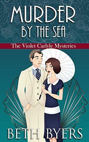 Murder by the Sea by Beth Byers