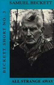All Strange Away by Samuel Beckett