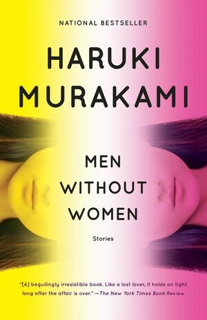 Men Without Women by Philip Gabriel, Ted Goossen, Haruki Murakami