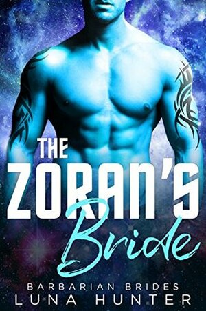 The Zoran's Bride by Luna Hunter