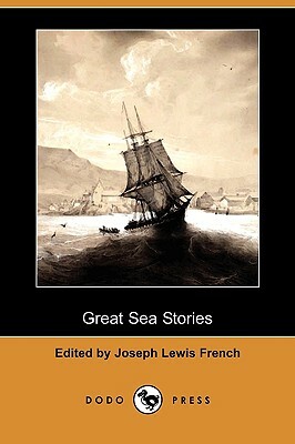 Great Sea Stories (Dodo Press) by Frederick Marryat, Charles Kingsley