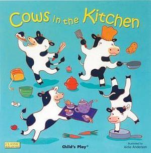 Cows in the Kitchen by Airlie Anderson, Airlie Anderson