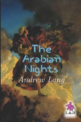 The Arabian Nights by Andrew Lang