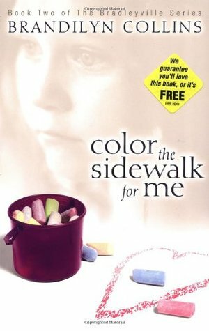 Color the Sidewalk for Me by Brandilyn Collins