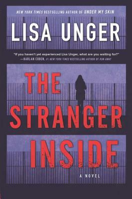 The Stranger Inside by Lisa Unger
