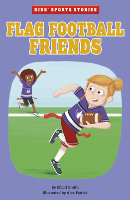 Flag Football Friends by Elliott Smith