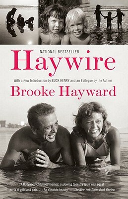 Haywire by Brooke Hayward