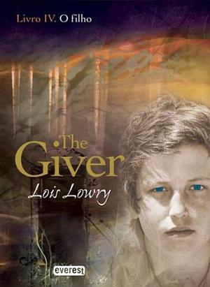 O Filho by Lois Lowry