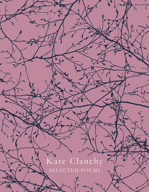 Selected Poems by Kate Clanchy