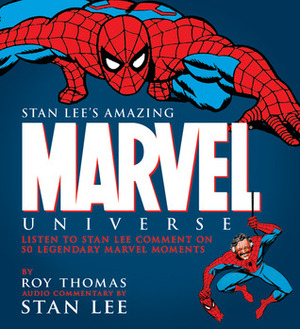 Amazing Marvel Universe by Roy Thomas, Stan Lee