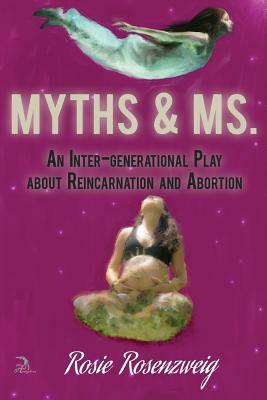 Myths & Ms. by Rosie Rosenzweig