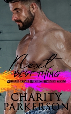 Next Best Thing by Charity Parkerson