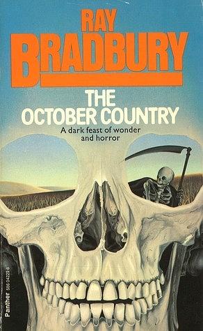 The October Country by Ray Bradbury