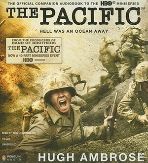The Pacific Unabridged CDs by Hugh Ambrose