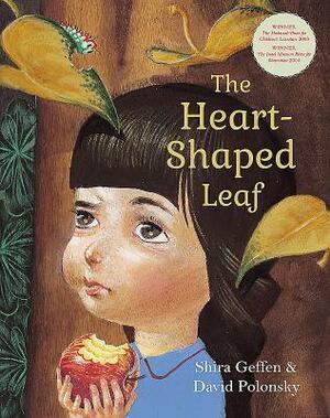 The Heart Shaped Leaf by Shira Geffen