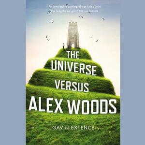 The Universe Versus Alex Woods by Gavin Extence