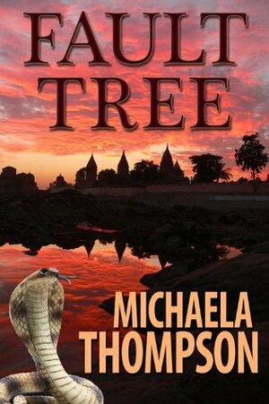 Fault Tree by Michaela Thompson, Mickey Friedman