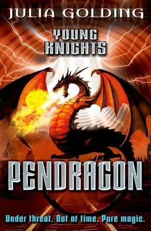 Pendragon by Julia Golding