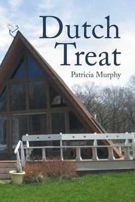 Dutch Treat by Patricia Murphy