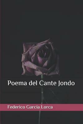 Poema del Cante Jondo by Federico García Lorca
