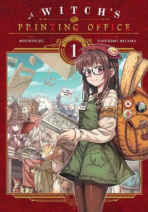 A Witch's Printing Office Vol. 1 by Mochinchi, Yasuhiro Miyama