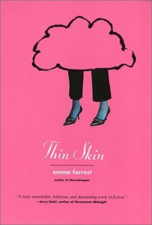 Thin Skin by Emma Forrest