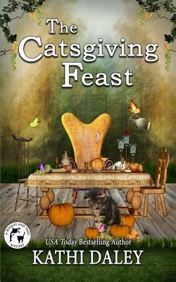 The Catsgiving Feast by Kathi Daley