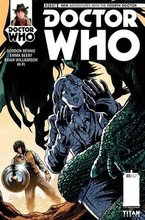 Doctor Who: The Fourth Doctor #3 by Emma Beeby, Brian Williamson, Gordon Rennie, Hi-Fi