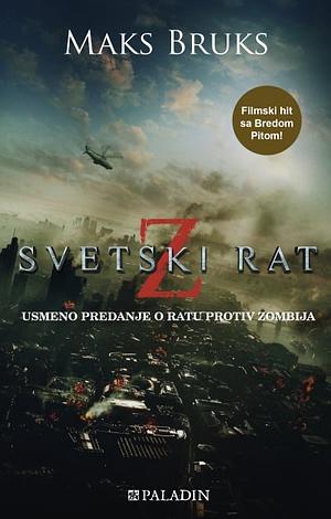 Svetski rat Z by Max Brooks