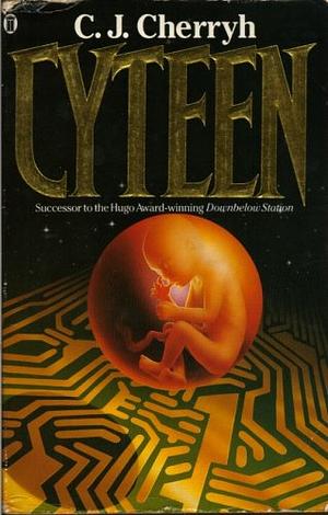 Cyteen by C.J. Cherryh