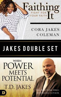 Jakes Double Set: Faithing It and When Power Meets Potential by T.D. Jakes, Cora Jakes