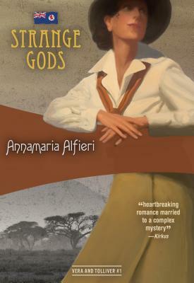 Strange Gods by Annamaria Alfieri