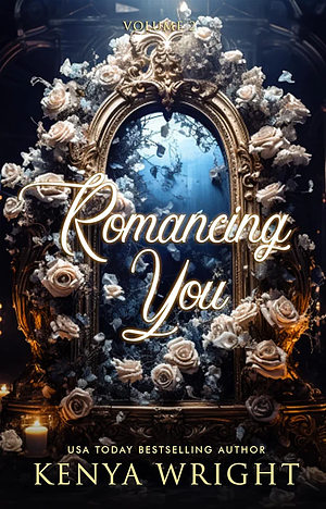 Romancing You (King David) by Kenya Wright