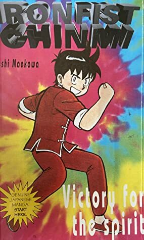 Victory for the Spirit (Ironfist Chinmi #3) by Takeshi Maekawa