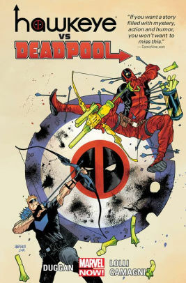 Hawkeye vs. Deadpool by Gerry Duggan