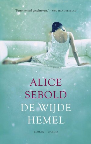 De wijde hemel by Alice Sebold