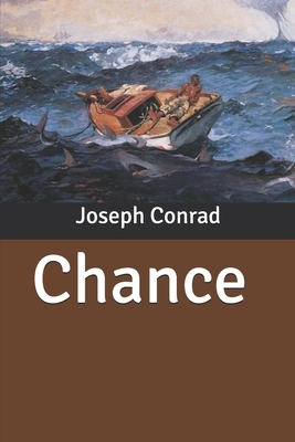 Chance by Joseph Conrad