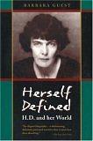 Herself Defined: H. D. and Her World by Barbara Guest