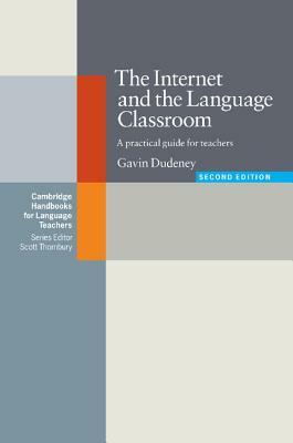 The Internet and the Language Classroom by Gavin Dudeney