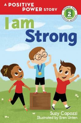 I Am Strong by Suzy Capozzi