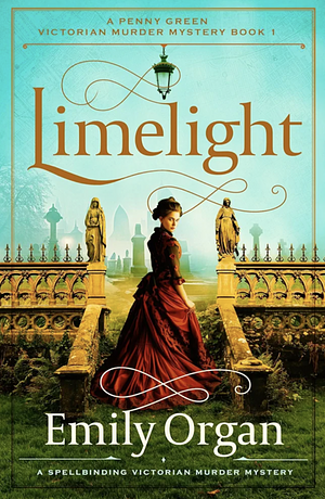 Limelight by Emily Organ