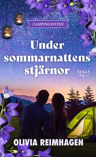 Under sommarnattens stjärnor by Olivia Reimhagen