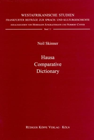 Hausa Comparative Dictionary by Neil Skinner