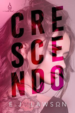 Crescendo: A Standalone Omegaverse Romance by E.J. Lawson